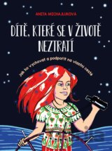 Dítě, které se v životě neztratí