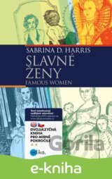 Slavné ženy / Famous Women