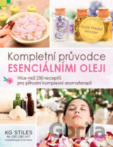 Esenciální oleje: kompletní příručka
