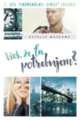 Vieš, že ťa potrebujem?