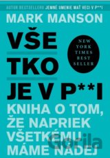 Všetko je v p**i