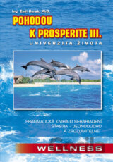 Pohodou k prosperite III