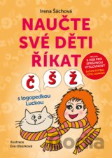 Naučte své děti říkat Č, Š, Ž