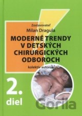 Moderné trendy v detských chirurgických odboroch - 2. diel