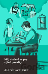 Můj obchod se psy a jiné povídky