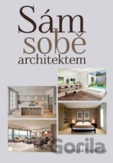Sám sobě architektem