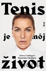 Tenis je môj život