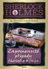 Zapomenuté případy Sherlocka Holmese
