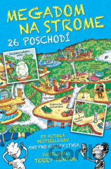 Megadom na strome. 26 poschodí