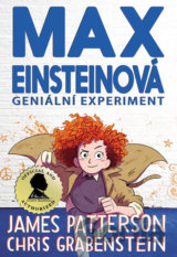 Max Einsteinová - Geniální experiment