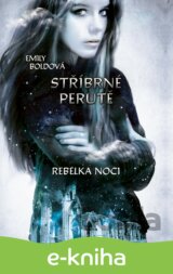 Stříbrné perutě: Rebelka noci