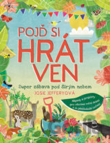 Pojď si hrát ven
