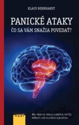 Panické ataky - Čo sa vám snažia povedať?