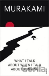 What I Talk About When I Talk About Running