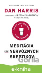 Meditácia pre nervóznych skeptikov