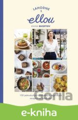 Lahodne s Ellou: Kniha receptov