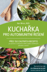 Kuchařka pro autoimunitní řešení