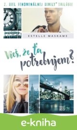Vieš, že ťa potrebujem?