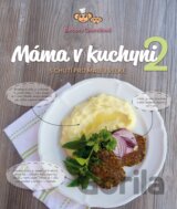 Máma v kuchyni 2