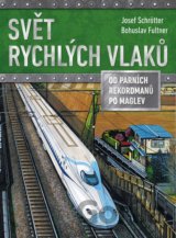 Svět rychlých vlaků