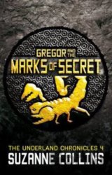 Gregor and the Marks of Secret