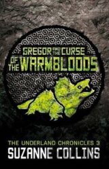 Gregor and the Curse of the Warmbloods