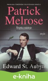 Patrick Melrose: Štipka nádeje
