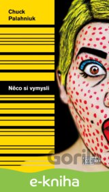 Něco si vymysli