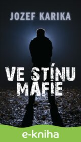Ve stínu mafie