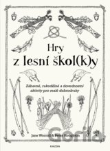 Hry z lesní škol(k)y