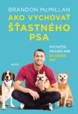 Ako vychovať šťastného psa