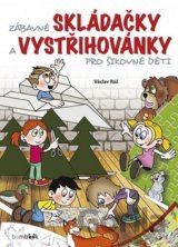 Zábavné skládačky a vystřihovánky pro šikovné děti