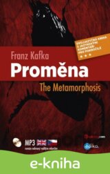 The Metamorphosis / Proměna