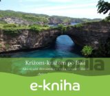 Krížom-krážom po Bali