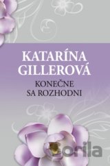 Konečne sa rozhodni