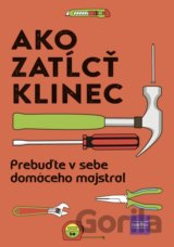 Ako zatĺcť klinec