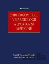 Spiroergometrie v kardiologii a sportovní medicíně