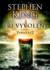 Tři vyvolení