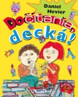 Dočítania, decká!
