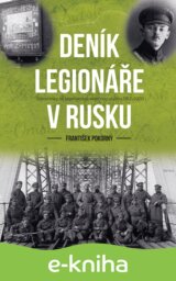 Deník legionáře v Rusku
