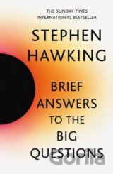 Brief Answers to the Big Questions