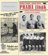 Praha jinak