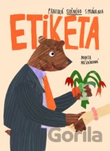 Etiketa - Pravidlá slušného správania