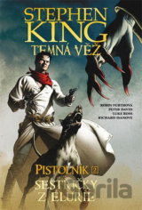 Temná věž 7: Pistolník - Sestřičky z Elurie