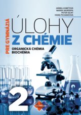 Úlohy z chémie 2 - pre gymnáziá