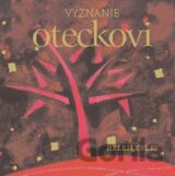 Vyznanie oteckovi