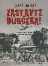 Zastavte Dubčeka!
