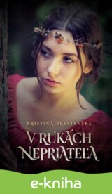 V rukách nepriateľa