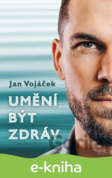 Umění být zdráv
