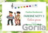 Farebné noty 3 - Ľudové piesne